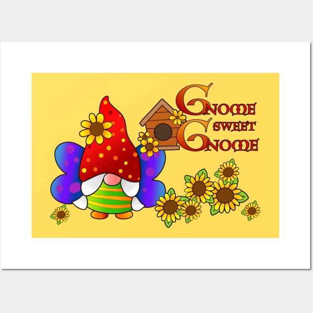 Gnome Sweet Home Wall Art by AlondraHanley